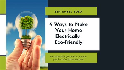 4 Ways To Make Your Home Electrically Eco Friendly Rooham Electric