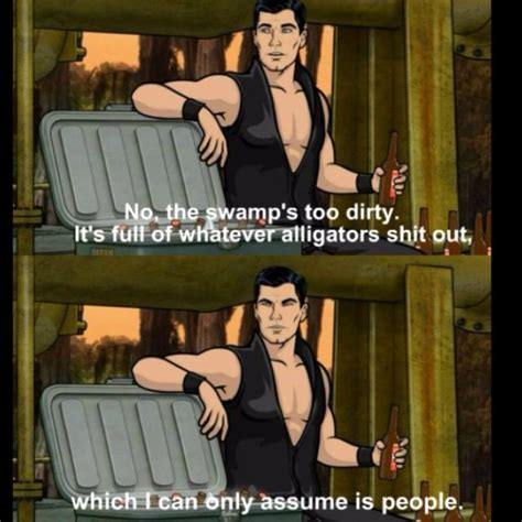 People Shit Archer Funny Archer Tv Show Sterling Archer