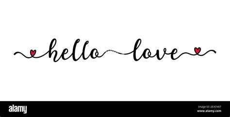 Handwritten Hello Love Quote As Logo Script Lettering For Greeting