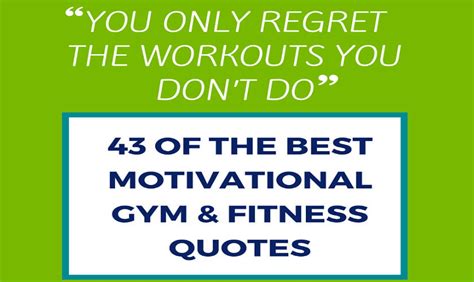 The Best 43 Motivational Gym And Fitness Quotes