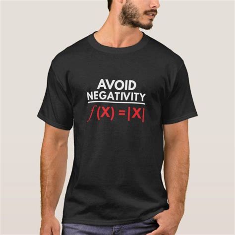 Avoid Negativity Funny Math Puns Geometry Algebra T Shirt Zazzle T