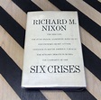 Six Crises by Richard Nixon (1962) hardcover book