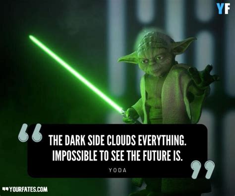 70 Master Yoda Quotes To Deal With Hard Times Yourfates