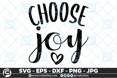 I Choose Joy Svg Printable And Sublimation Png Mx
