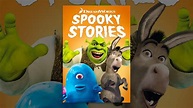 Dreamworks Spooky Stories - YouTube