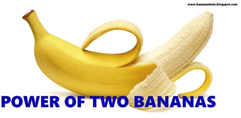 Power Of Two Bananas