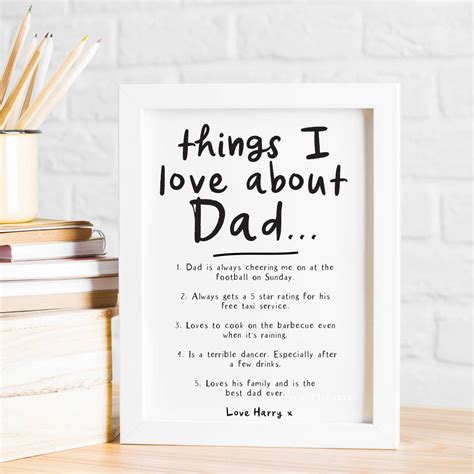 Personalised Things We Love About Dad Or Daddy Print By