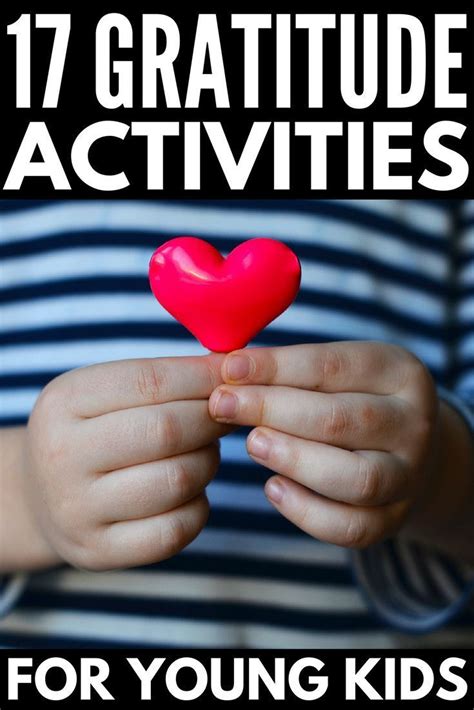 How To Teach Your Child Gratitude 17 Gratitude Activities For Kids