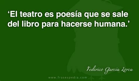 Frases De Teatro 59 Frases