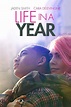 Toda una vida en un año (2020) - FilmAffinity