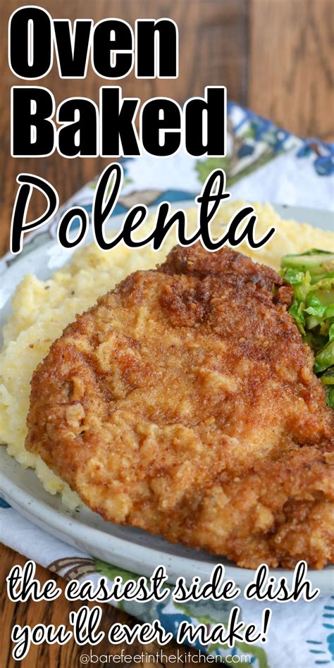 Perfect Every Time Baked Polenta Barefeet In The Kitchen