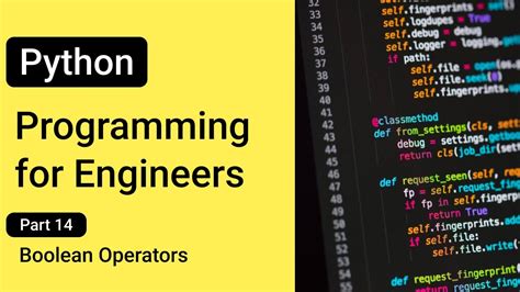 Boolean Operators Python Programming For Engineers Youtube