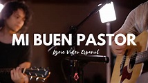 Mi Buen Pastor LYRIC VIDEO (alabanza cristiana) - YouTube
