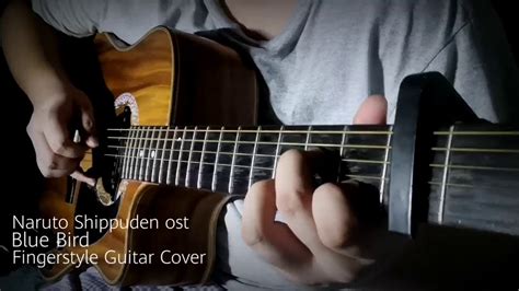 Naruto Shippuden Blue Bird Fingerstyle Guitar Cover Youtube