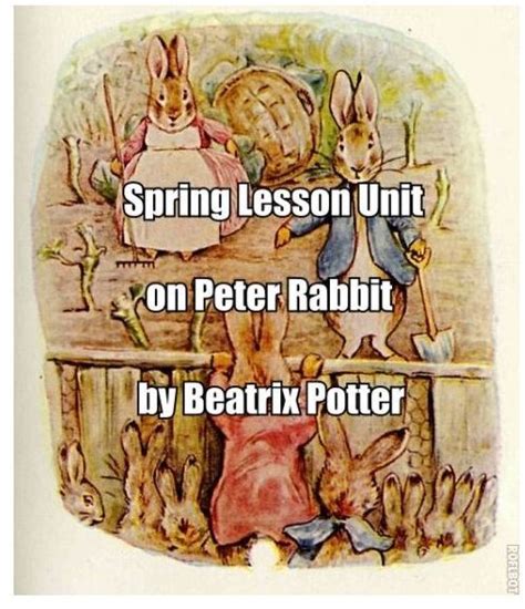 Teacher Lesson Plans and Unit for The Tale of Peter Rabbit by Beatrix