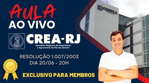 EXERCÍCIOS RESOLUÇÃO CONFEA 1007 2003 LEGISLAÇÃO ESPECÍFICA CREA RJ