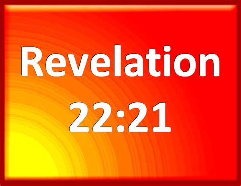 Revelation 2221 The Grace Of Our Lord Jesus Christ Be With You All Amen