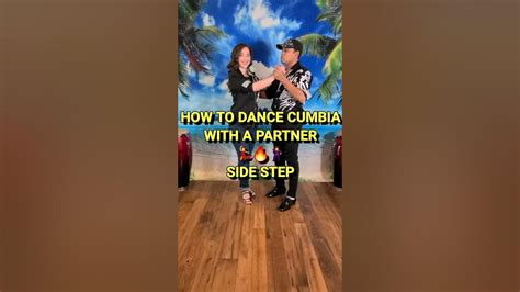 Cumbia Side Step How To Dance Cumbia With A Partner Youtube