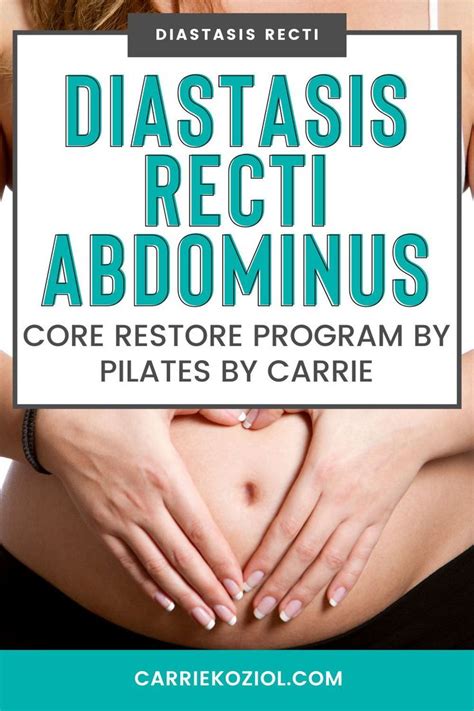 Diastasis Recti Abdominus Dra Core Restore By Pilates By Carrie