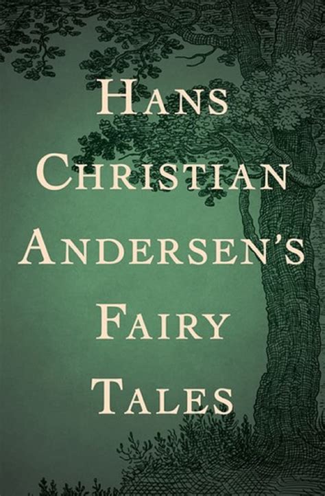 Hans Christian Andersen Complete Fairy Tales Illustrated By Hans
