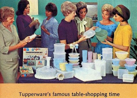 The History Of Tupperware Parties Tupperware Ladies And How They Sold
