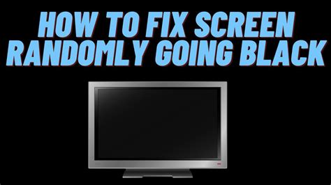 How To Fix Screen Going Black Blackscreen While Gaming Or Any
