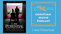 I Am Potential Christian Movie Review - YouTube