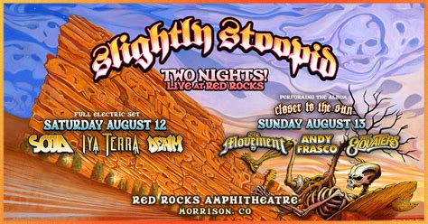 Slightly Stoopid At Red Rocks Official Travel Packages On Location Music