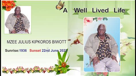 A LIFE REMEMBERED: PAYING TRIBUTE TO JULIUS BIWOTT'S REMARKABLE JOURNEY