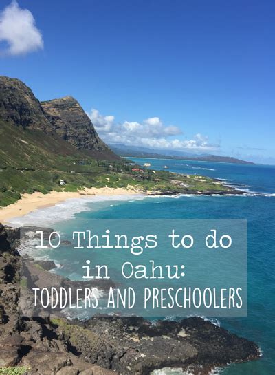 10 Best Things To Do In Oahu With Toddlers And Preschoolers Hawaii