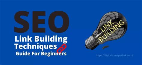 Best Seo Link Building Techniques For Beginners Dsp