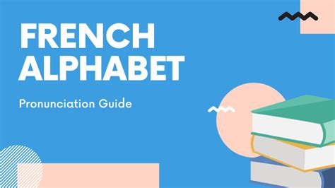 French Alphabet Pronunciation Guide Speakada