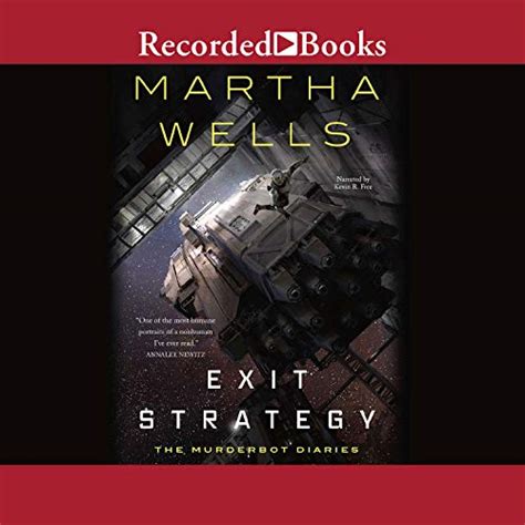 Exit Strategy Audible Audio Edition Martha Wells Kevin