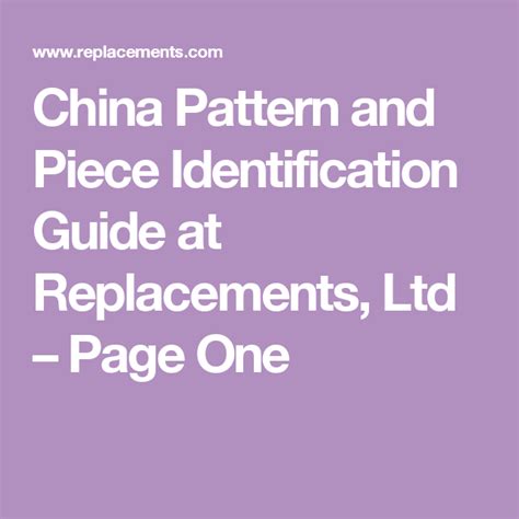 China Pattern and Piece Identification Guide at Replacements, Ltd ...