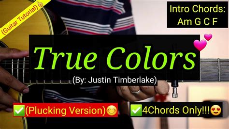 True Colors Justin Timberlake Plucking Version Guitar Tutorial