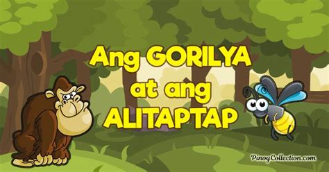 Mga Pabula 💓 Ang Gorilya At Ang Alitaptap Wattpad