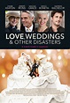 Love, Weddings & Other Disasters DVD Release Date | Redbox, Netflix ...