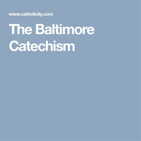 The Baltimore Catechism Catechism Catholic Faith Formation Catechesis