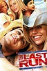 The Last Run (2004) — The Movie Database (TMDB)