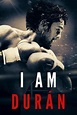 I Am Durán: Watch Full Movie Online | DIRECTV