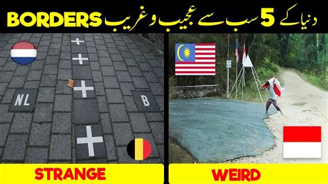 5 Unique Borders Between Countries Around The World 2020 Unique