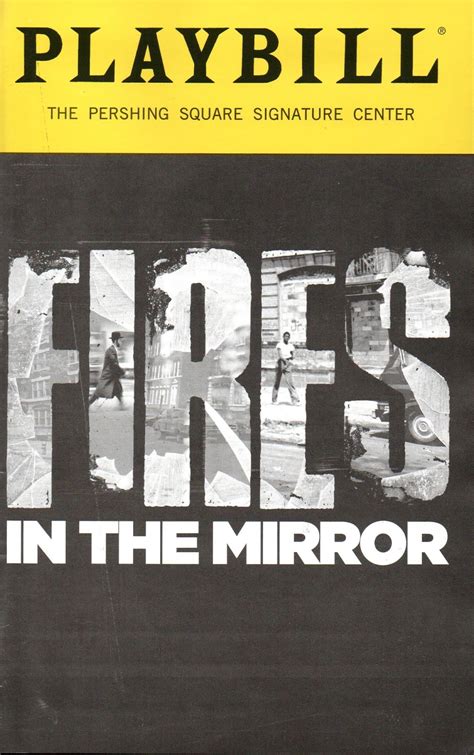 THEATRE S LEITER SIDE 117 2019 2020 Review FIRES IN THE MIRROR