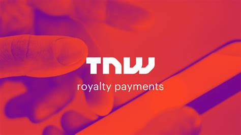 Royalty Payments News Tnw