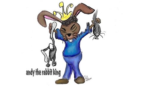 Andy The Rabbit King By Ray Ell