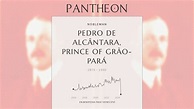 Pedro de Alcântara, Prince of Grão-Pará Biography - Prince of Grão-Pará ...