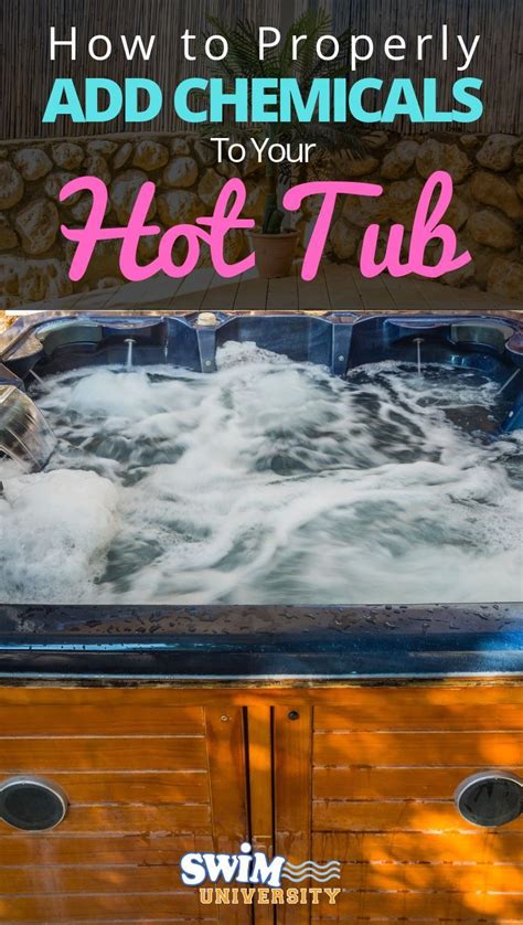 Hot Tub Chemistry What When And How To Add Chemicals Artofit