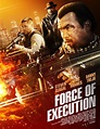 Force of Execution DVD Release Date December 17, 2013
