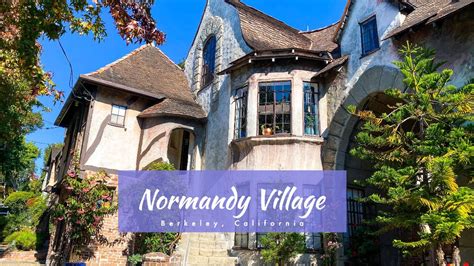 Normandy Village The Fairy Tale Village In Berkeley California Youtube