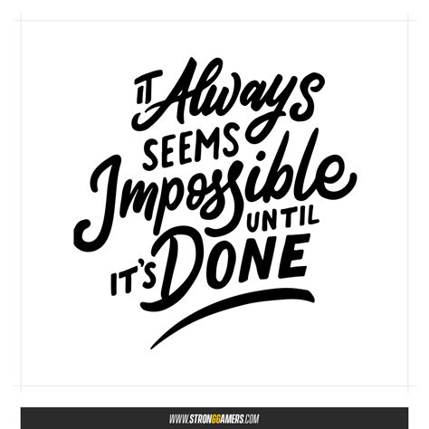 ‘it Always Seems Impossible Until Its Done Motivational Quote Wall