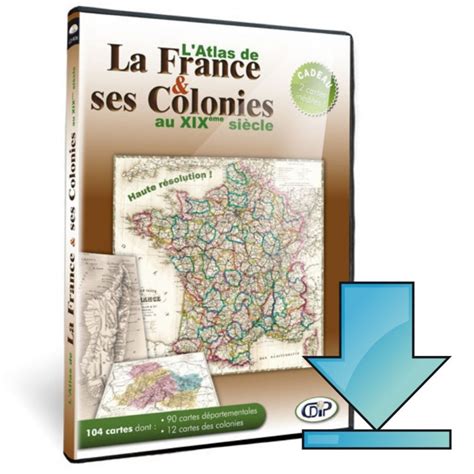 Atlas De France Et Ses Colonies En Téléchargement